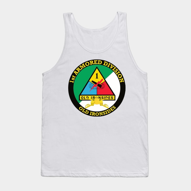 1st Armored Division Old Ironsides Us Army Military Veteran Tank Top by darkARTprint